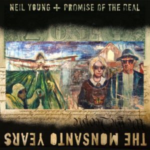 neil-young-monsanto-years-artwork