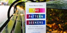 ‘The Pattern Seekers’: What autism can tell us about the evolutionary tipping point that made us human