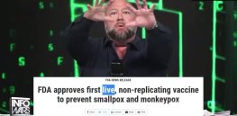 Conspiracist Alex Jones spreads factless claim that monkeypox linked to COVID vaccines
