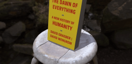 Viewpoint: ‘The Dawn of Everything’ blurs lines between scientific research and political advocacy