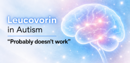 Leucovorin for autism: Prescriptions surged 700% after Trump endorsed “a random drug that probably doesn’t work”